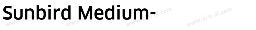 Sunbird Medium字体转换 Sunbird Medium字体转换